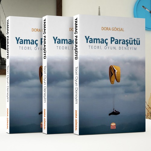 YAMAÇ PARAŞÜTÜ Teori - Oyun - Deneyim